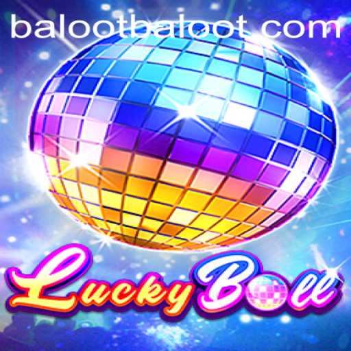 Exploring LuckyBall: A Modern Twist on Baloot